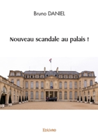 Nouveau scandale au palais ! (French Edition) 2414610999 Book Cover