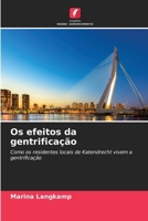 Os efeitos da gentrificação (Portuguese Edition) 6630269519 Book Cover