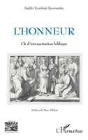 L'honneur: Clé d'interprétation biblique (Religions Et Spiritualité) 2343248222 Book Cover