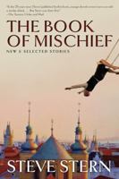 The Book of Mischief: New and Selected Stories 1555976212 Book Cover