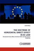 The Doctrine of Horizontal Direct Effect in EC Law 3844315063 Book Cover