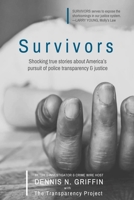 Survivors : The Forgotten Victims of Murder and Suspicious Deaths 195071201X Book Cover