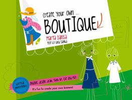 Create Your Own Boutique 1610674405 Book Cover