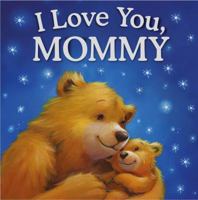 I Love You, Mommy 1785573209 Book Cover