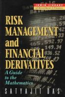 Risk Management and Financial Derivatives: A Guide to the Mathematics 0070153787 Book Cover