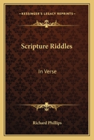 Scripture Riddles: In Verse 1163588164 Book Cover