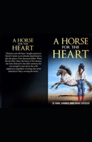 A Horse for the Heart B0BFV2C9LX Book Cover