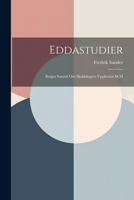 Eddastudier: Brages Samtal Om Skaldskapets Uppkomst M.M 1022189468 Book Cover