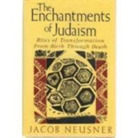 Enchantments Of Judaism 0465019641 Book Cover