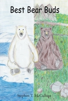 Best Bear Buds B0BL9TR8SG Book Cover