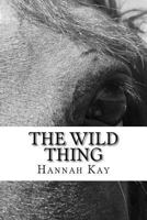 The Wild Thing 1502829843 Book Cover
