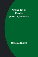 Nouvelles et Contes pour la jeunesse (French Edition) 9357933301 Book Cover