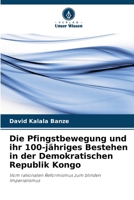 Die Pfingstbewegung und ihr 100-jähriges Bestehen in der Demokratischen Republik Kongo (German Edition) 6630165829 Book Cover