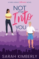 Not That Into You 1962904032 Book Cover