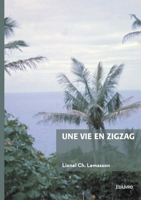 Une vie en zigzag (French Edition) 2414822252 Book Cover