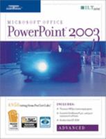 PowerPoint 2003: Advanced, 2nd Edition + Certblaster & CBT, Student Manual with Data 1418889512 Book Cover