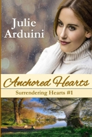 Anchored Hearts 1733687645 Book Cover