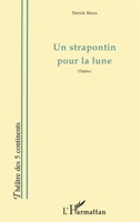 Un Strapontin Pour La Lune 2747507947 Book Cover