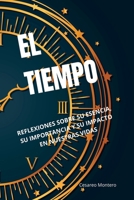 El Tiempo (Spanish Edition) B0F871XLK1 Book Cover