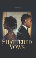 Shattered Vows B0FDQXMLD4 Book Cover