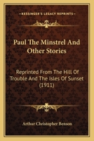 Paul the Minstrel and Other Stories 1984992155 Book Cover