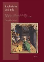 Rechtsidee Und Bild: Zur Funktion Und Ikonografie Der Bilder in Rechtsbuchern Vom 9. Bis Zum 16. Jahrhundert 3895007188 Book Cover