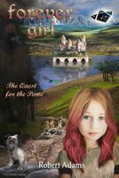 Forever Girl: The Quest for the Pente B09FSGVCXX Book Cover