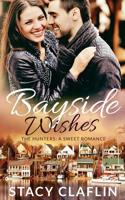 Bayside Wishes 153318450X Book Cover