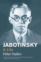 Jabotinsky: A Life 030024438X Book Cover