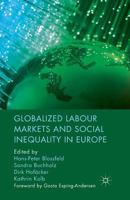 Globalized Labour Markets and Social Inequality in Europe 0230241999 Book Cover