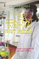 The Content Writing Art Book: compilation of various contents written once upon a time B097X7M84R Book Cover