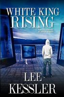 White King Rising 0615315933 Book Cover