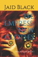 The Empress' New Clothes 0972437703 Book Cover