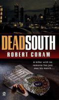 Dead South 0451196880 Book Cover
