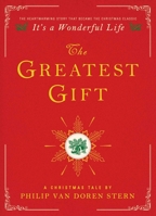 The Greatest Gift: A Christmas Tale 0670862045 Book Cover