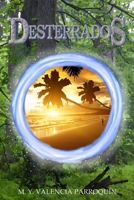 Desterrados B0B9QYNCBQ Book Cover
