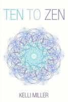 Ten To Zen 1546773576 Book Cover