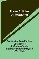 Three Articles on Metaphor 1512060151 Book Cover