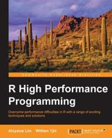 R High Performance Programming 1783989262 Book Cover