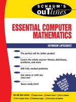 Schaum's Outline of Essential Computer Mathematics 0070379904 Book Cover