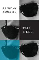 The Heel 1943813493 Book Cover