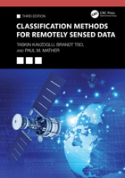 Classification Methods for Remotely Sensed Data 1032573937 Book Cover