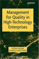 Management for Quality in High Technology Enterprises 0471209589 Book Cover