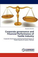 Corporate governance and Financial Performance of Textile Industry 3846504505 Book Cover