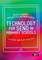 Technology for Send in Primary Schools: A Guide for Best Practice 152640236X Book Cover