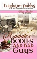 Brownies, Bodies & Bad Guys 1946944416 Book Cover