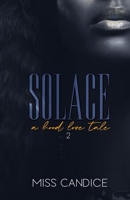 Solace 2: A Hood Love Tale B0B4JKWJ2H Book Cover