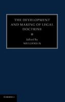 The development and making of legal doctrine 1107475791 Book Cover