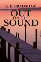 Out on the Sound 1442135859 Book Cover