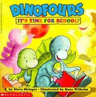 Dinofours: It's Time for School! 0590689908 Book Cover